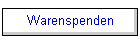 Warenspenden